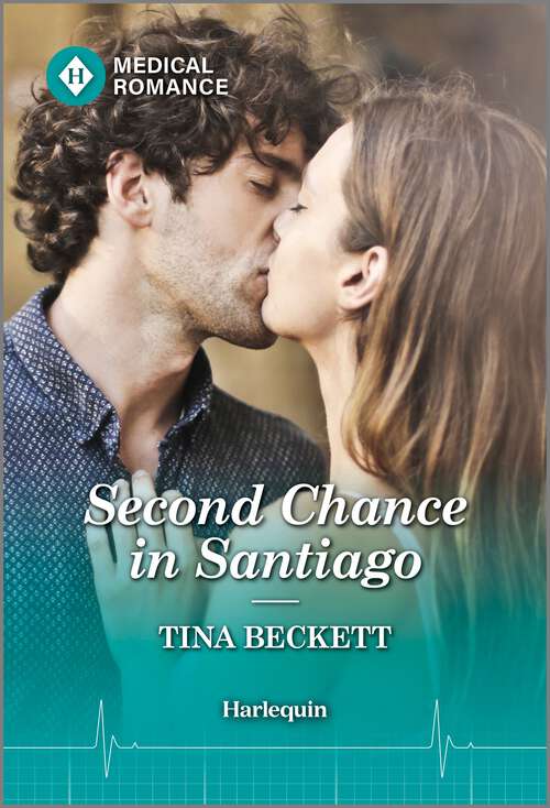Book cover of Second Chance in Santiago (Jet Set Docs)