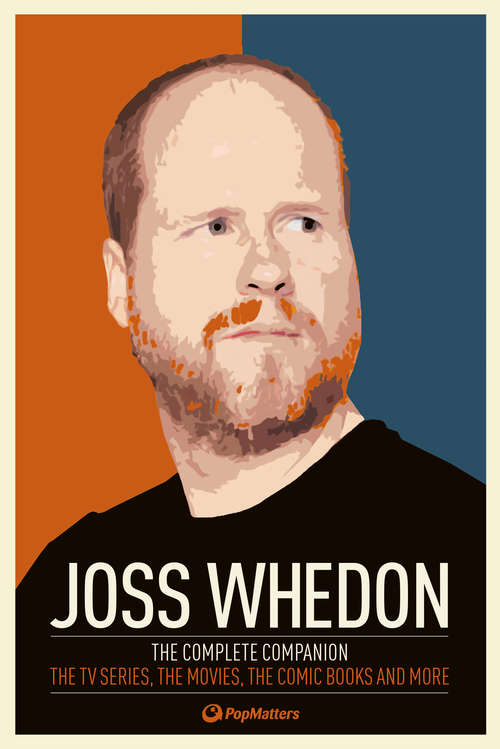Book cover of Joss Whedon: The Complete Companion