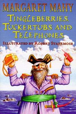 Book cover of Tingleberries, Tuckertubs and Telephones: A Tale of Love and Ice-Cream