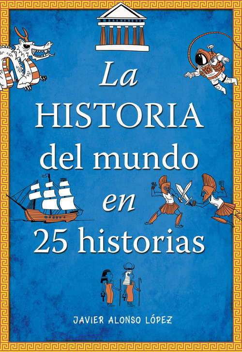 Book cover of La historia del mundo en 25 historias