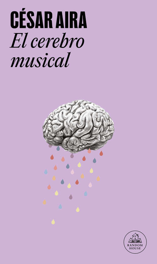 Book cover of El cerebro musical: Relatos reunidos