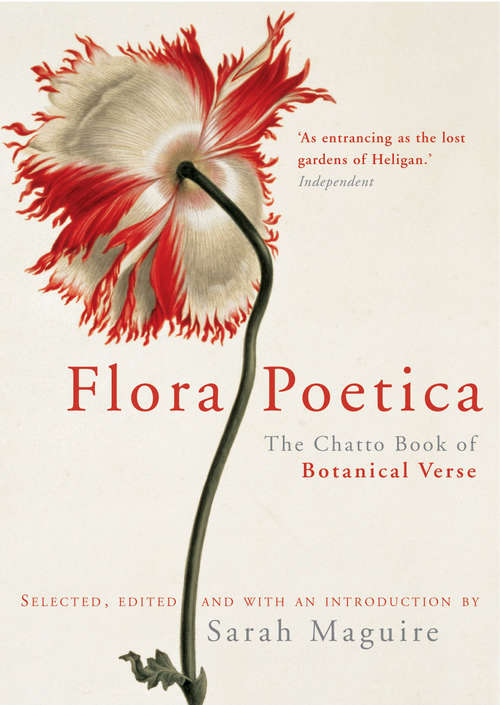 Book cover of Flora Poetica: The Chatto Book of Botanical Verse