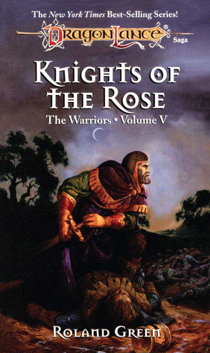 Book cover of Knights of the Rose (Dragonlance: Warriors #5)