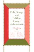Folk Groups And Folklore Genres: An Introduction