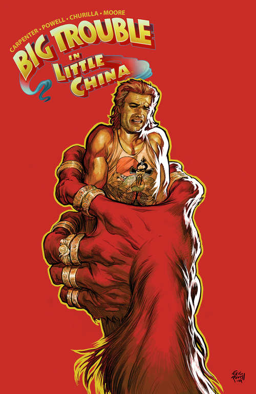 Big Trouble in Little China (Big Trouble in Little China #Vol. 3)