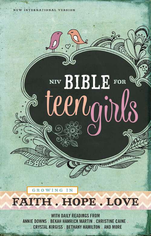 Book cover of NIV, Bible for Teen Girls, eBook: Growing in Faith, Hope, and Love