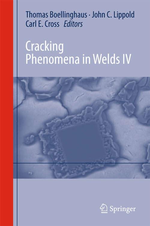 Cracking Phenomena in Welds IV