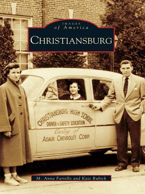 Christiansburg (Images of America)