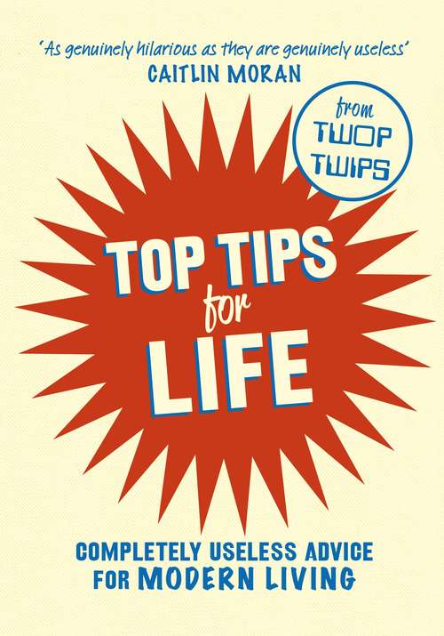 Book cover of Top Tips for Life