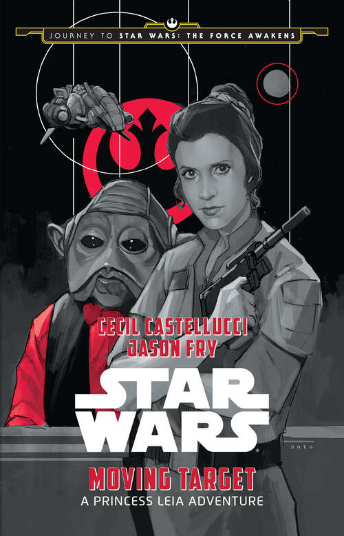 Book cover of Journey to Star Wars: The Force Awakens: Moving Target (Journey To Star Wars: The Force Awakens)
