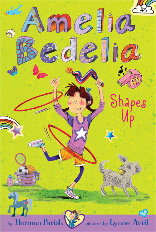 Book cover of Amelia Bedelia Chapter Book #5: Amelia Bedelia Shapes Up (Amelia Bedelia Ser.)