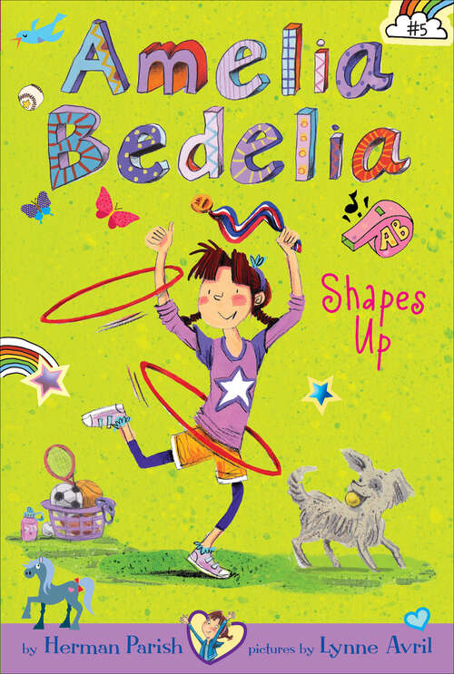 Book cover of Amelia Bedelia Chapter Book #5: Amelia Bedelia Shapes Up (Amelia Bedelia Ser.)