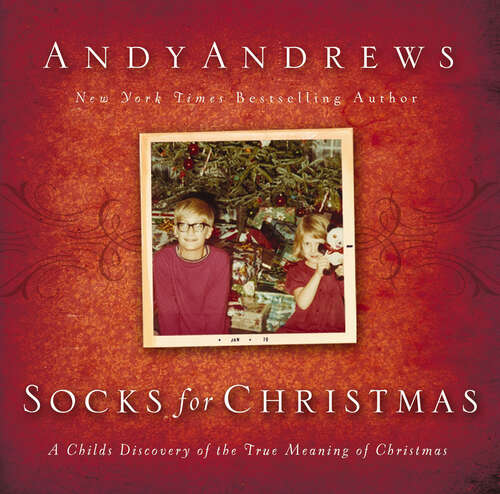 Book cover of Socks for Christmas: A Child's Discovery of the True Meaning of Christmas