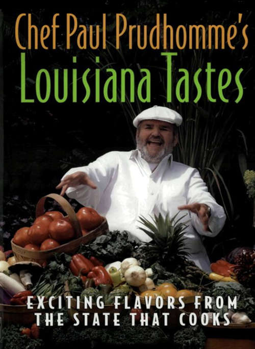 Book cover of Chef Paul Prudhomme's Louisiana Tastes