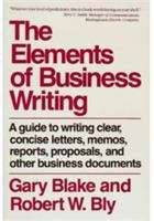 The Elements of Business Writing