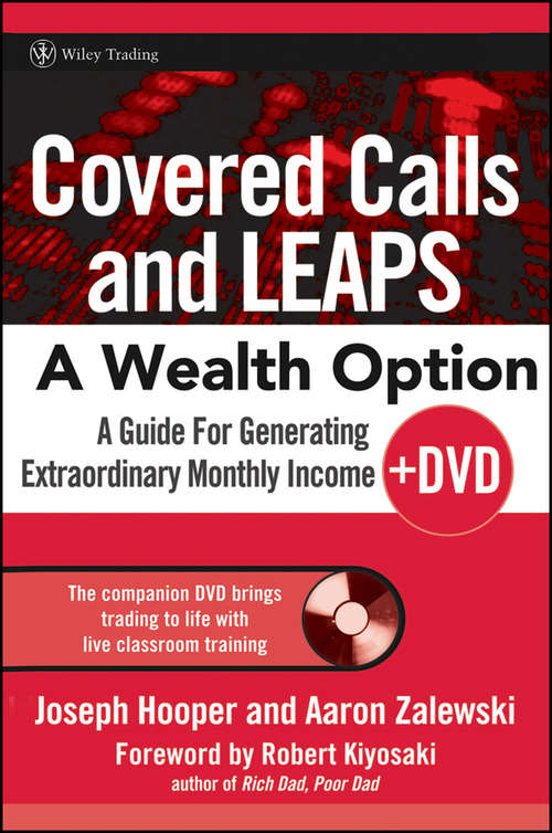 Covered Calls and LEAPS--A Wealth Option + DVD