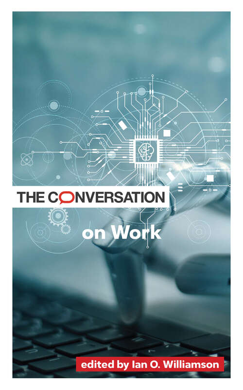 Book cover of The Conversation on Work (Critical Conversations Ser.)