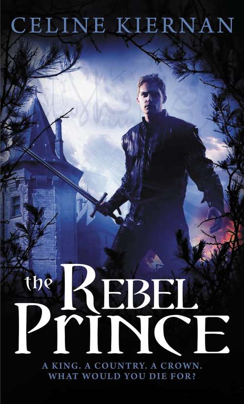 Book cover of The Rebel Prince (Moorehawke Trilogy #3)