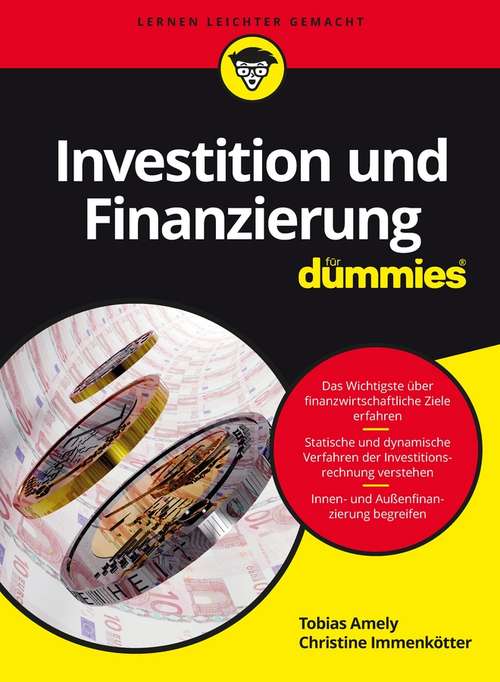 Book cover of Investition und Finanzierung für Dummies (Für Dummies)