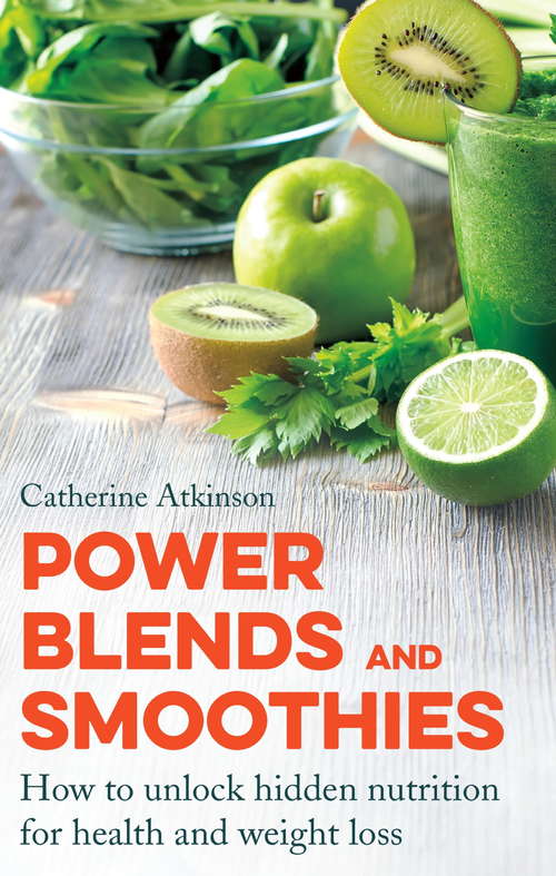 Book cover of Power Blends and Smoothies
