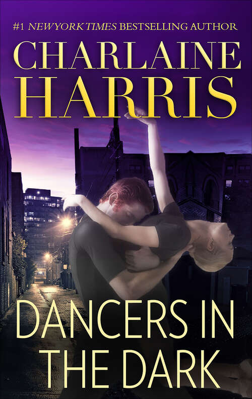 Book cover of Dancers in the Dark: Dancers In The Dark The Devil's Footprints (Layla Ser.)