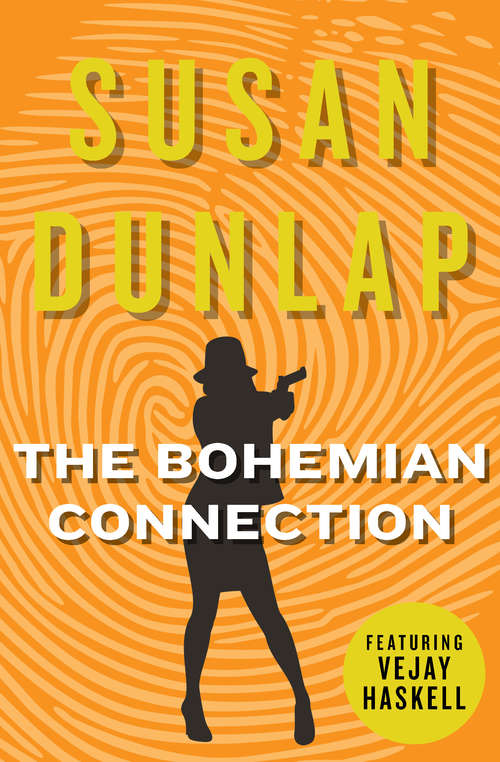 The Bohemian Connection: A Vejay Haskell Mystery (The Vejay Haskell Mysteries #2)