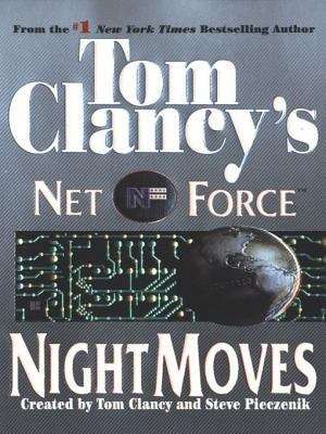 Night Moves (Net Force #03)