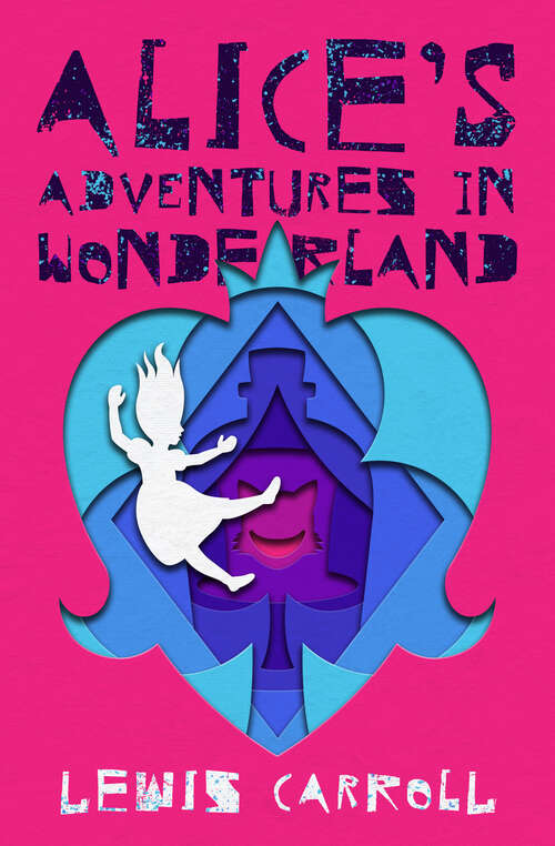 Book cover of Alice's Adventures in Wonderland