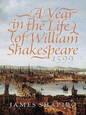 Book cover of A Year in the Life of William Shakespeare