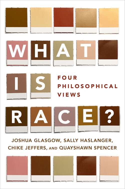 Book cover of What is Race?: Four Philosophical Views