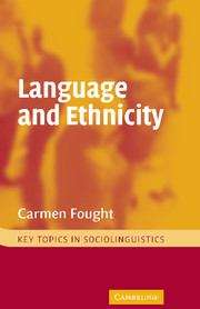 Book cover of Language And Ethnicity: Key Topics in Sociolinguistics