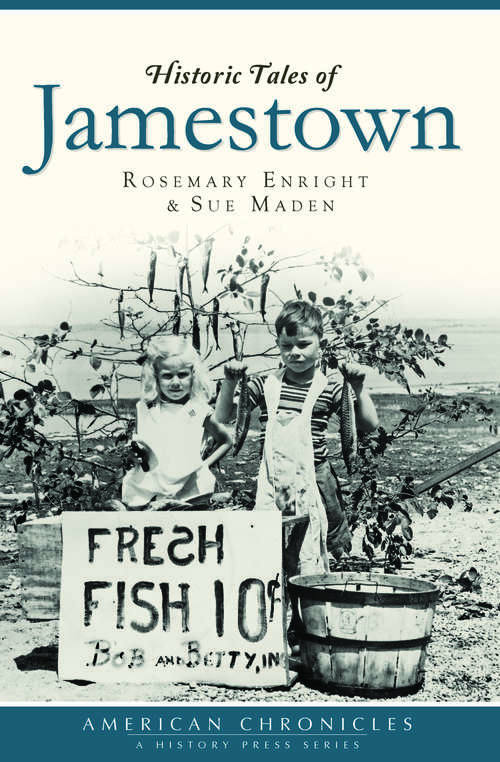 Book cover of Historic Tales of Jamestown (American Chronicles)