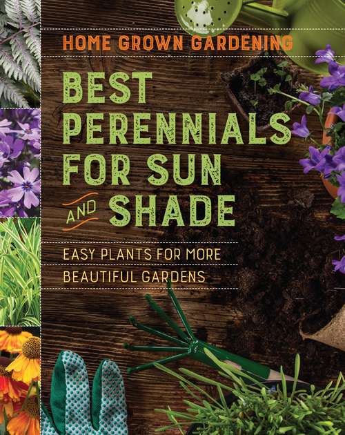 Book cover of Best Perennials for Sun and Shade (Home Grown Gardening)