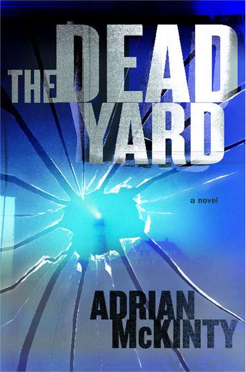 Book cover of The Dead Yard (Dead Trilogy #2)