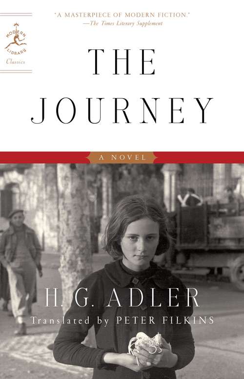 Book cover of The Journey: A Novel (Modern Library Classics)