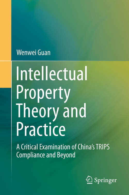 Book cover of Intellectual Property Theory and Practice