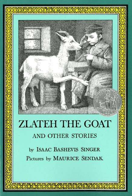 Book cover of Zlateh the Goat and Other Stories