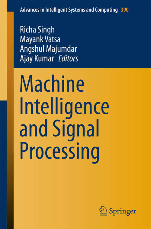 Book cover of Machine Intelligence and Signal Processing