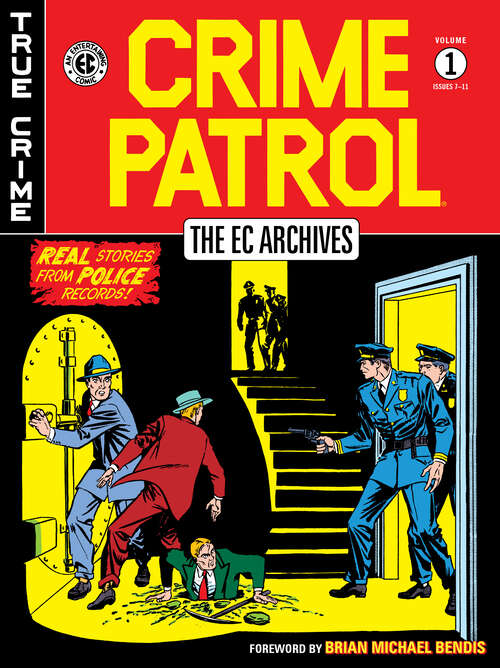 Book cover of The EC Archives: Crime Patrol Volume 1