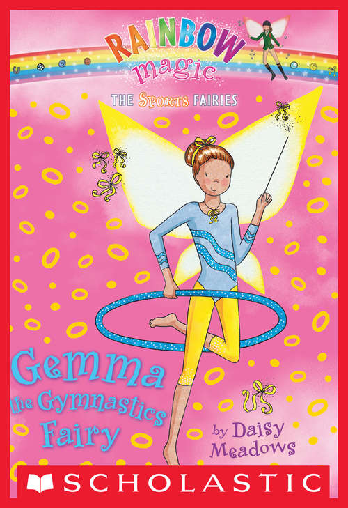 Book cover of Sports Fairies #7: Gemma the Gymnastics Fairy
