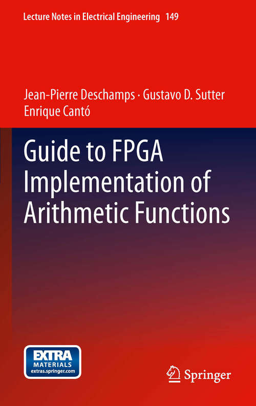 Book cover of Guide to FPGA Implementation of Arithmetic Functions