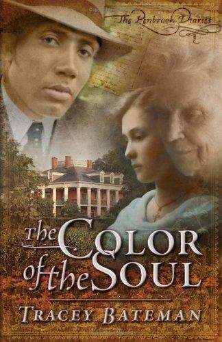 The Color of the Soul (The Penbrook Diaries #1)