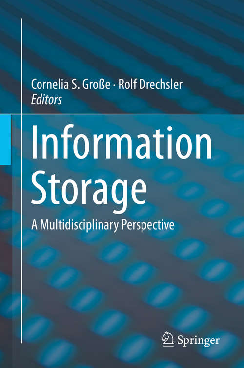 Book cover of Information Storage: A Multidisciplinary Perspective (1st ed. 2020)
