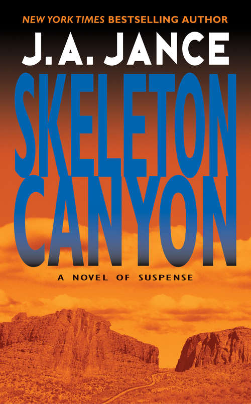 Book cover of Skeleton Canyon (Joanna Brady #5)