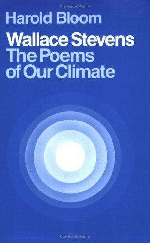 Book cover of Wallace Stevens: The Poems of Our Climate