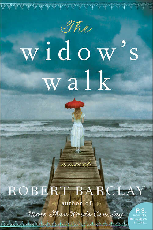 Book cover of The Widow's Walk: A Novel
