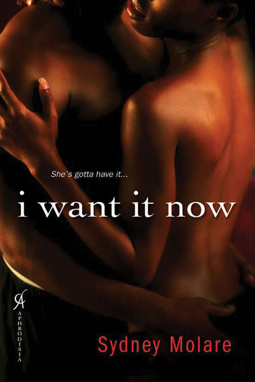 Book cover of I Want It Now