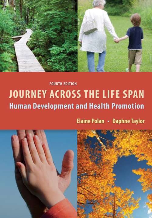 Book cover of Journey Across the Life Span: Human Development and Health Promotion