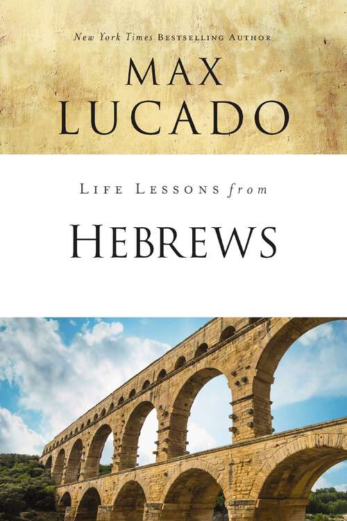 Book cover of Life Lessons from Hebrews (Life Lessons)