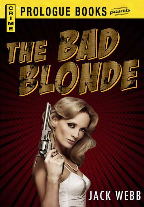Book cover of The Bad Blonde